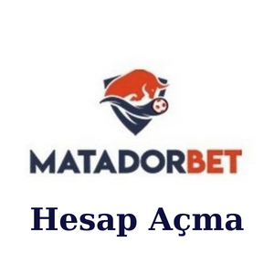 Matadorbet Hesap Açma