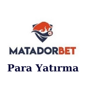 Matadorbet Para Yatırma